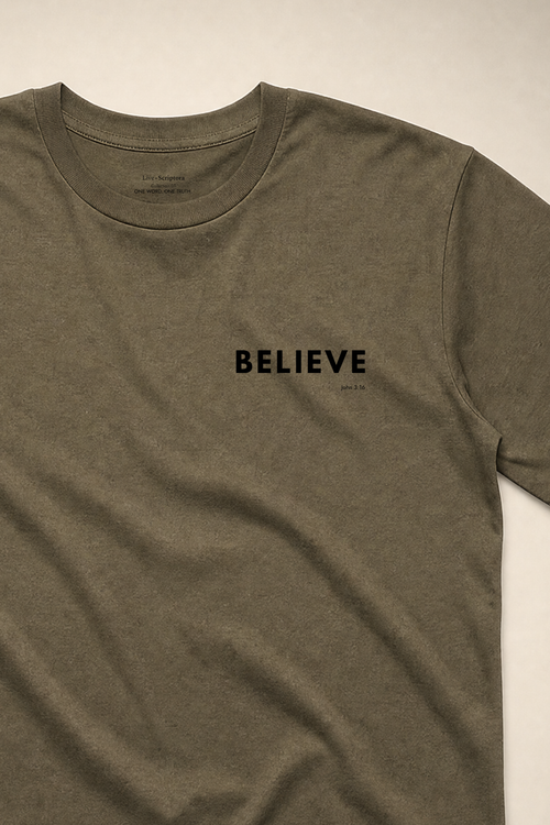BELIEVE T-Shirt